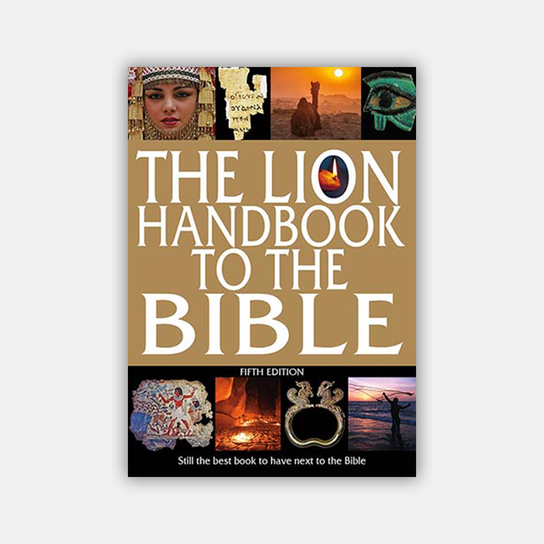 The Lion Handbook to the Bible Fifth Edition